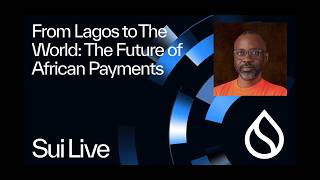 Revisiting Sui Live Miami: Paga's Vision for Cross-Border Payments in Africa