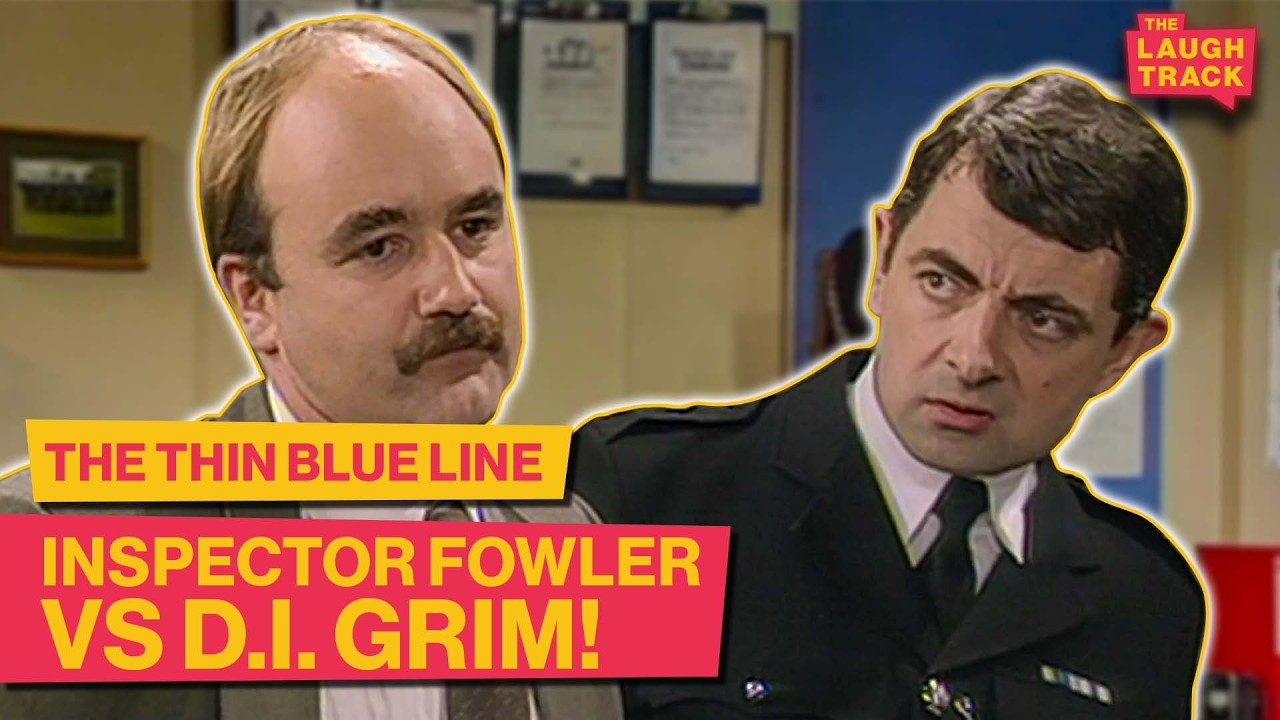 Inspector Fowler vs D.I. Grim | The Thin Blue Line | The Laugh Track