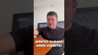 Şerefsiz olmana gerek varmıydı #bülentyiğit #müzik #shortvideo #türkü #ibrahimtatlıses #türküler Resimi