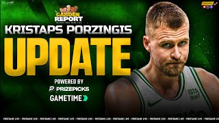 LIVE: Kristaps Porzingis BREAKING INJURY NEWS | Garden Report