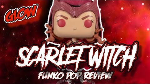 Scarlet Witch (Glow in th Dark) Funko Pop Review