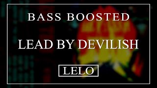 DEVILISH TRIO - LEAD BY DEVILISH (BASS BOOSTED)