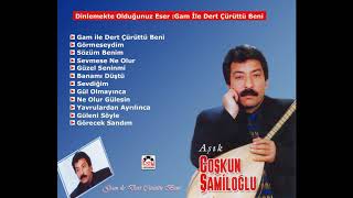 Aşık Coşkun Şamiloğlu - Gam İle Dert Çürüttü Beni Resimi