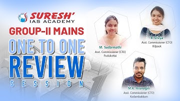 Group-II Mains | One to One Review | Suresh IAS Academy