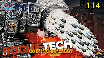 BattleTech | RogueTech Course Correct S6 Ep114 | Blackout en Serket herbouw