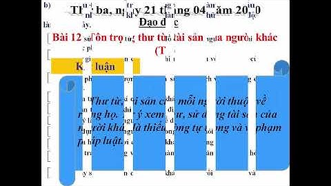 Đạo đức 3: Tôn trọng thư từ, tài sản của người khác