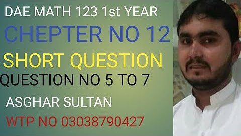 dae math 123 1st year chapter no 12  short question no 5 to 7
