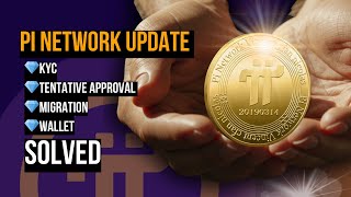 Pi Network Mainnet Count Down: Let's Solve KYC, Tentative Approval, Migration and Wallet Issues