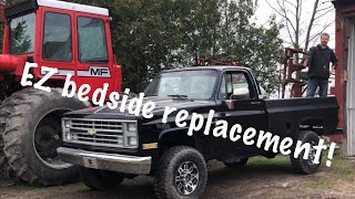 Square body Chevy Easy bedside replacement!