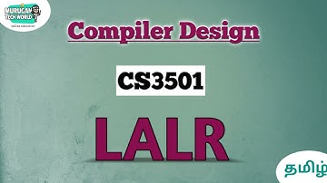LALR parser in Compiler design tamil||CS3501||CD. #compilerdesign #compiler