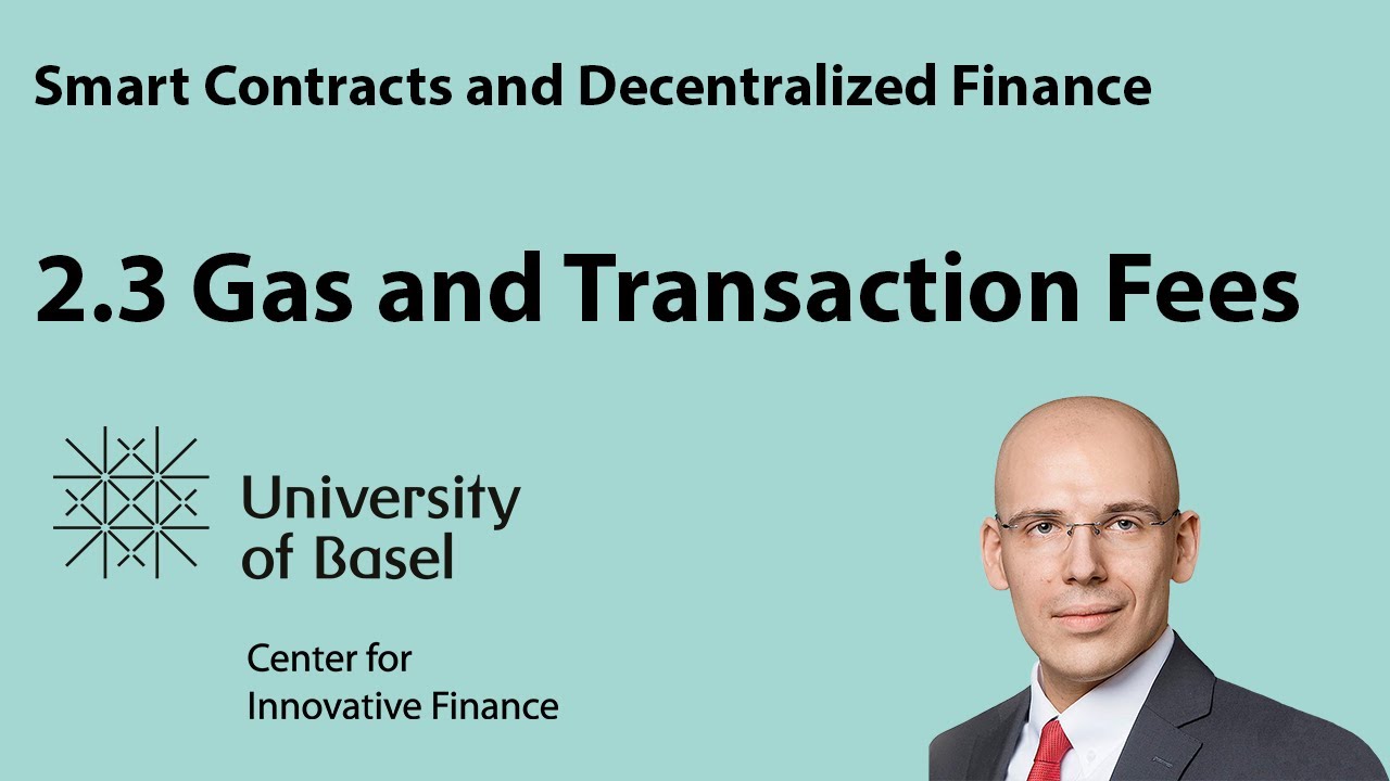 Gas and Transaction Fees - Smart Contracts and Decentralized Finance