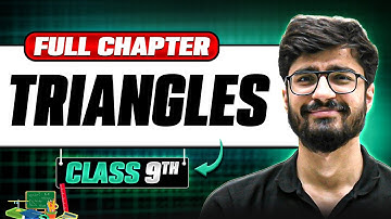 Triangles ONE SHOT | Full Chapter | Class 9 Maths | Chapter 7
