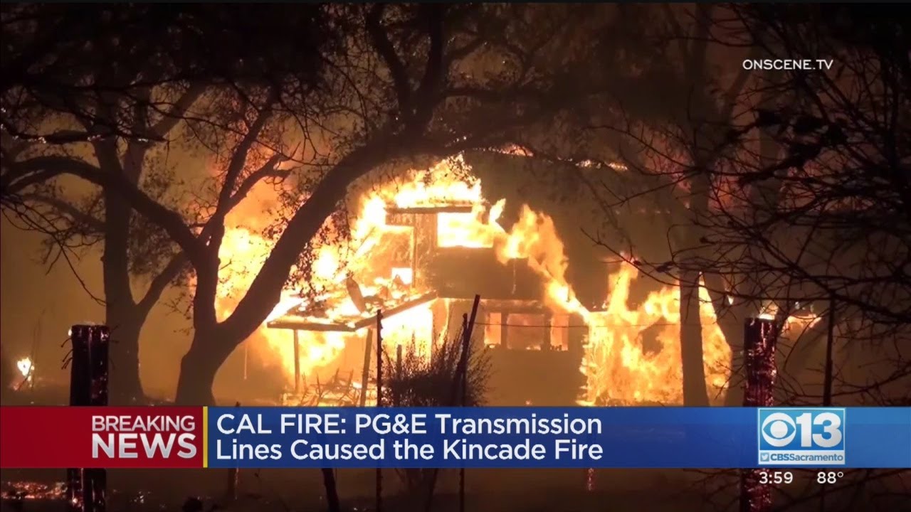 Cal Fire: PG&E Transmission Lines Caused Kincade Fire