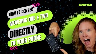 How To Connect MoveMic One & MoveMic Two To Your Mobile Phone Without Receiver | Shure