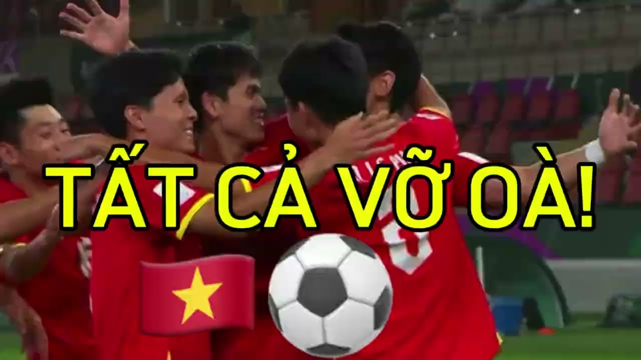 Sung sướng, cảm xúc U23 Việt Nam – Vững bước phía trước!