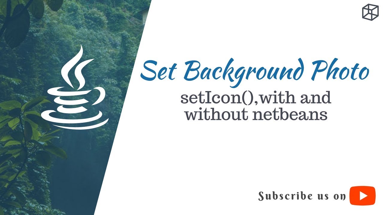 Lect 1.7 - Set Background Image In Java || Implement with & without ...