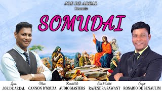 Video thumbnail of "SOMUDAI | Konkani Song By ROSARIO DE BENAULIM | Lyrics: JOE DE AREAL"
