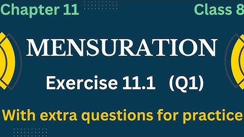 Exercise 11.1 Q1 ||  Mensuration  ||  NCERT Class 8 maths  || chapter 11 ||  CBSE  ||