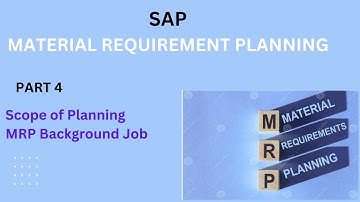 How to run MRP inSAP | SCOPE OF PLANNING|BACKGROUND JOB | Material Requirement planning |SAP MRP RUN