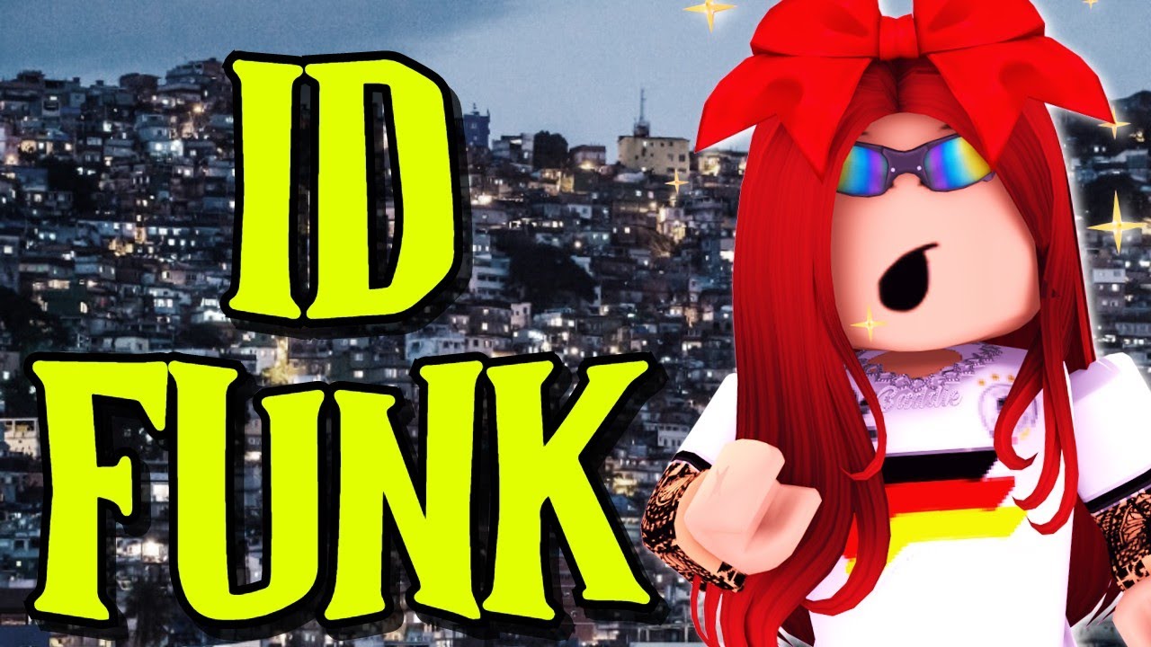 🔥IDs de Funk (Lançamentos) ‹ Roblox › AUDIO CODES 🎶 