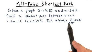 All Pairs Shortest Path - Georgia Tech - Computability, Complexity, Theory: Algorithms