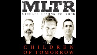 Children Of Tomorrow (Utopia) MLTR  lyric video