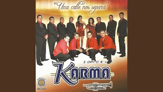 Video thumbnail of "Sonora Karma - Una Calle Nos Separa"