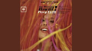 Video thumbnail of "Percy Faith - Brazil (Aquarela do Brasil)"