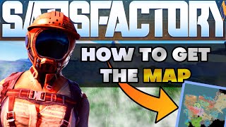 Satisfactory: How To Get The Map (2021)...