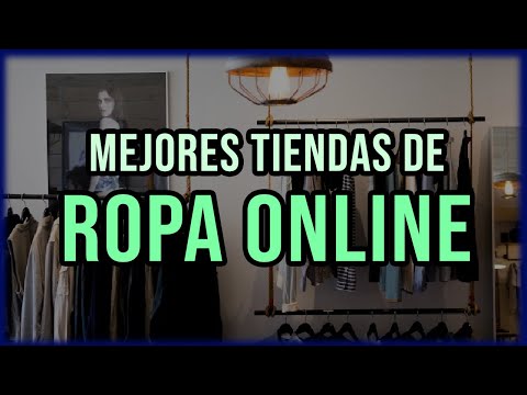 ? Las Mejores TIENDAS de ROPA ONLINE del 2022 || Comprar Ropa por Internet