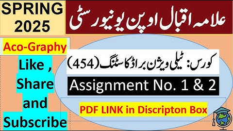 AIOU Code 454 Solved Assignment No.1 & 2 Spring 2025 || Subject: TV Broadcasting || Level: Bachelor