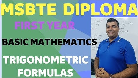 Trigonometric formulas/MSBTE Diploma/First year/Sem 01.