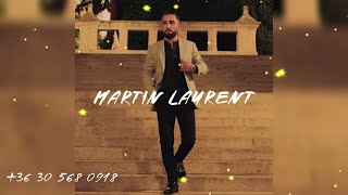 MARTIN LAURENT 2023 X A LEGNAGYOBB PUJÁRÓ #MARTINLAURENT #alexstudioproduction