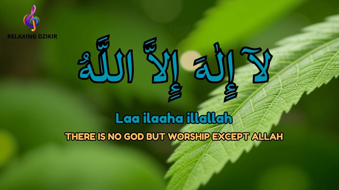 LIVE Dhikr Lailahaillallah | Relaxing Mind Recovery and Peace - YouTube