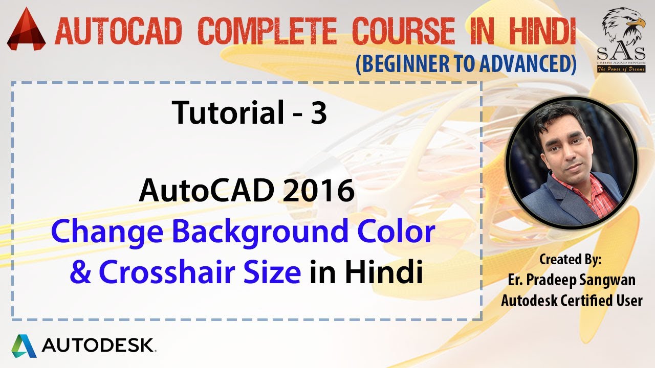 Autocad 2016 - Tutorial for Beginners : 3. How to change Background Color |  Crosshair Size & Color Video Lecture | Study A complete Guide to AutoCAD  (Hindi) - Design Softwares | Best Video for Design Softwares