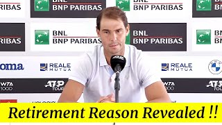 Rafael Nadal reveals main Reason why he talks about Retirement - Press Conference - ROME 2024