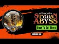 Stygian Abyss And How To Get There.  Strange Earth Shard.