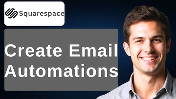 How To Create Email Automations In Squarespace Email Campaigns Series [2025 Guide]