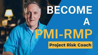 How to Become a Risk Management Professional (PMIRMP®)