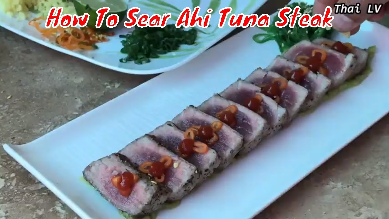 How To Sear Ahi Tuna Steak I Soy Ginger Lime Sauce YouTube