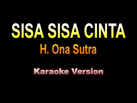 Lagu dangdut Karaoke sisa sisa cinta