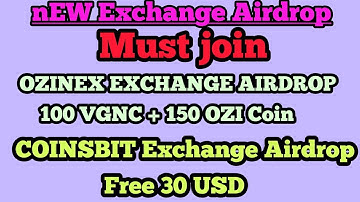 Earn Free 200$ Coinsbit | Free 100 VGNC or 150 OZI Token | Coinbits Exchange Airdrop Reviews hindi.