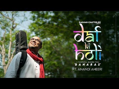 Daf Ki Holi | Teaser | Raghab Chatterjee| Anandi Aheeri | Bandish