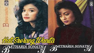Betharia Sonata - Hati Seorang Wanita