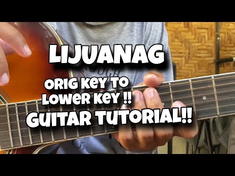 LIJUANAG by Otab Inalab|ORIGINAL KEY TO LOWER KEY REGGAE GUITAR TUTORIAL!!