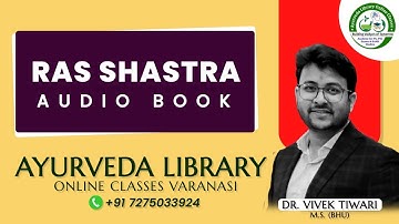 RASA SHASTRA AUDIO BOOK_RASA_SHASTRA_BAMS_2ND_YEAR_PG_AIAPGET_RAPID_REVISION_MO_AYURVEDA