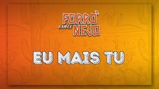 Eu Mais Tu - Fran Raiz (Dance ForróNejo Coreografia)