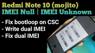 Redmi Note 10 IMEI Unknown | Fix Dual IMEI @mobilecareid
