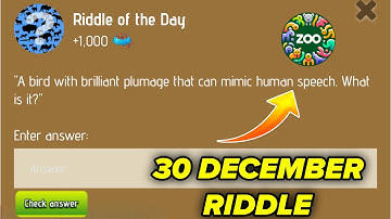 Riddle Of The Day Zoo 30 December | Zoo Riddle Of The Day 30 December | Riddle Of The Day Code Zoo