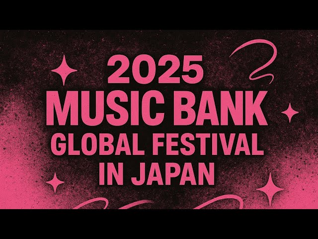 LIVESTREAM] 2025 MUSIC BANK GLOBAL FESTIVAL IN JAPAN - YouTube